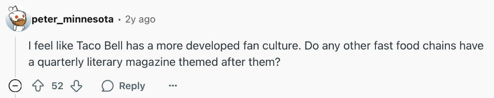 Reddit users complain that Taco Bell is the only fast-food brand with a quarterly magazine