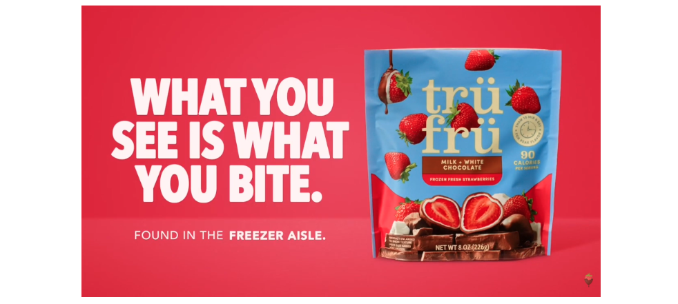 TruFru What You See Is What You Bite campaign